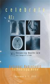 2005 National Radiologic Technology Week Poster National Radiologic Technology Week® Poster 2005